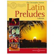 The Christopher Norton Latin Preludes Collection (+Online Audio) 