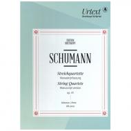 Schumann, R.: Streichquartette Op. 41/1-3 
