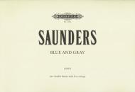 Saunders, R.: Blue and Gray 
