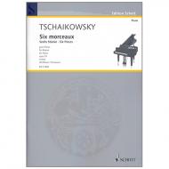 Tschaikowski, P. I.: Six morceaux Op. 51 