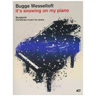 Wesseltoft, Bugge: It's snowing on my Piano 