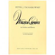 Tschaikowski, P. I.: Walzer-Caprice Op. 34 