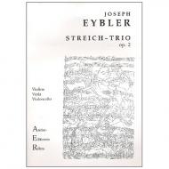 Eybler, J.: Streichtrio op. 2 