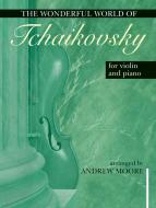 Tschaikowski, P. I.: Wonderful World of Tchaikovsky 
