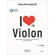 Bime-Apparailly, V.: I love my Violon (+Online Audio) 