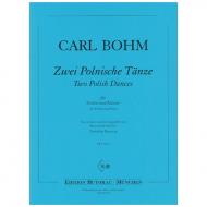 Bohm, C.: Zwei Polnische Tänze 