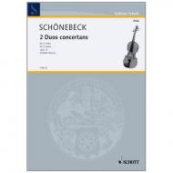 Schönebeck, C. S.: 2 Duos concertans Op. 13 