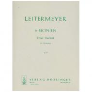 Leitermeyer, F.: 6 Bicinien Op. 47 