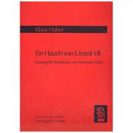 Huber, K.: Ein Hauch von Unzeit VII (1972/87) 