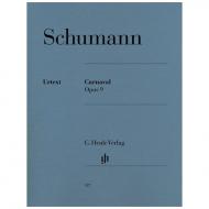 Schumann, R.: Carnaval Op. 9 