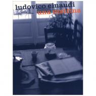 Einaudi, L.: Una Mattina 