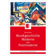 Weiss, S.: Musikgeschichte »Moderne und Postmoderne« 