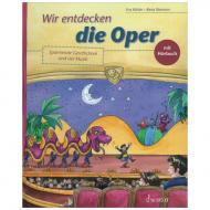 Köhler, E.: Wir entdecken die Oper (+CD/Online-Audio) 
