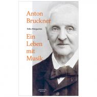 Diergarten, F.: Anton Bruckner 
