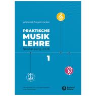Ziegenrücker, W.: Praktische Musiklehre – Heft 1 (+Online Audio) 