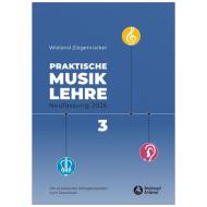 Ziegenrücker, W.: Praktische Musiklehre – Heft 3 (+Online Audio) 