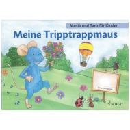 Meine Tripptrappmaus (+Online Material) 