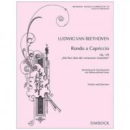 Beethoven, L. v.: Rondo a capriccio Op. 129 »Die Wut über den verlorenen Groschen« 