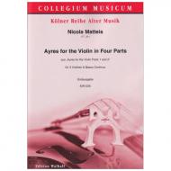 Matteis, N.: Ayres for the Violin in Four Parts 