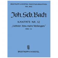 Bach, J. S.: Kantate BWV 32 »Liebster Jesu, mein Verlangen« 