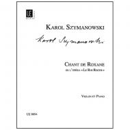 Szymanowski, K.: Chant de Roxane 