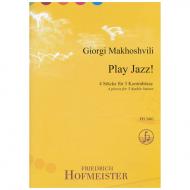 Makhoshvili, G.: Play Jazz! 