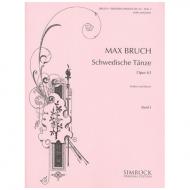 Bruch, M.: Schwedische Tänze Op. 63 Band 1 (Nr. 1-7) 
