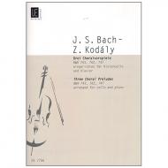 Bach, J. S.: 3 Choralvorspiele BWV 743 / 747 / 762 