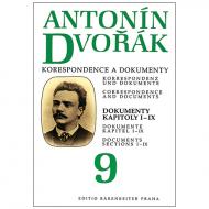 Dvořák, A.: Korrespondenz und Dokumente – Bd. 9 