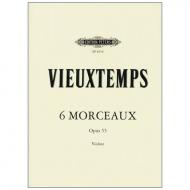 Vieuxtemps, H.: Six Morceaux Op. 55 