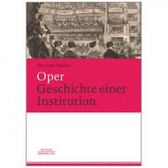 Walter, M.: Oper – Geschichte einer Institution 