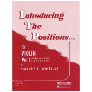 Whistler, H. S.: Introducing the Positions for Violin Vol. 1 