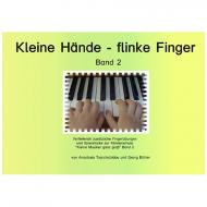 Kleine Hände – flinke Finger Band 2 