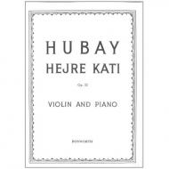 Hubay, J.: Hejre Kati Op. 32 