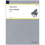 Heller, B.: Ciao Ludwig! 