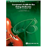 Everyone's Guide to the String Orchestra 