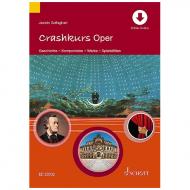 Solfaghari, J.: Crashkurs Oper (+Online Audio) 