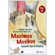 Olafsdottir, H.: Maximus Musikus besucht das Orchester (+CD) 