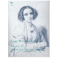 Hensel (Mendelssohn), F.: Klaviertrio Op. 11 