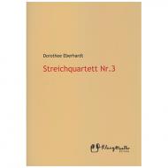 Eberhardt, D.: Streichquartett Nr. 3 – Partitur 