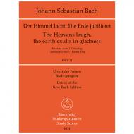 Bach, J. S.: Kantate BWV 31 »Der Himmel lacht! Die Erde jubilieret« – Kantate zum 1. Ostertag 