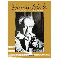 Bloch, E.: Werke für Violoncello und Klavier 