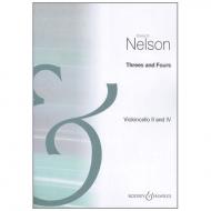Nelson, S. M.: Threes and Fours – Cello II und IV 