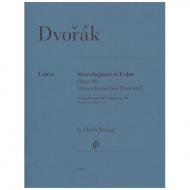 Dvořák, A.: Streichquartett Op. 96 F-Dur »Amerikanisches« 