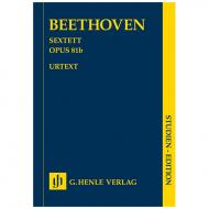 Beethoven, L. v.: Sextett Op. 81b Es-Dur – Partitur 