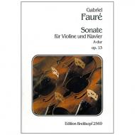 Fauré, G.: Violinsonate Nr. 1 Op. 13 A-Dur 