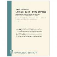 Bach, J. S./Herrmann, T.: Licht auf Bach – Song of Peace 