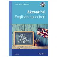 Claude, N.: Akzentfrei Englisch sprechen (+CD) 