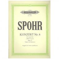 Spohr, L.: Violinkonzert Nr. 8 Op. 47 a-Moll 