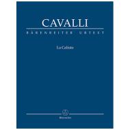Cavalli, F.: La Calisto – Dramma per musica in drei Akten (Urtext aus Francesco Cavalli. Opere) 